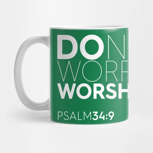 Don't Worry - Worship Christian T-Shirt, T-Shirt, Faith-based Apparel, Women's, Men's, Unisex, Hoodies, Sweatshirts by authorytees